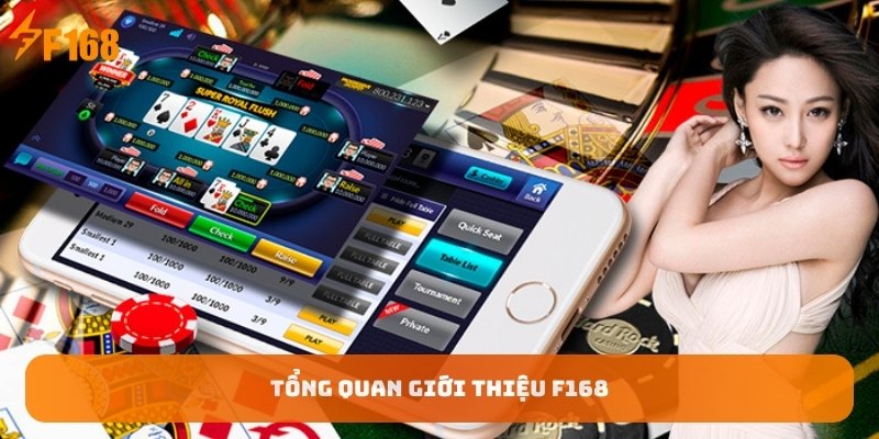 Tong-quan-gioi-thieu-F168