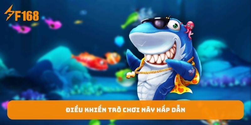 dieu-khien-tro-choi-nay-hap-dan